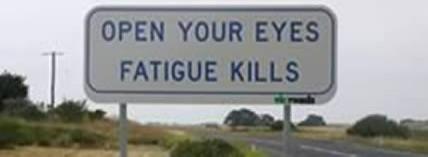Open Your Eyes Fatigue Kills